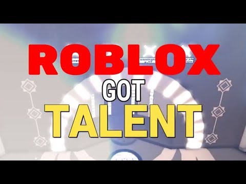 Roblox Got Talent Episode 7 - roblox got talent admin application