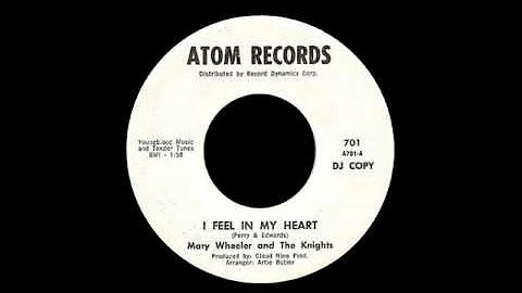 Mary Wheeler And The Knights - I Feel In My Heart