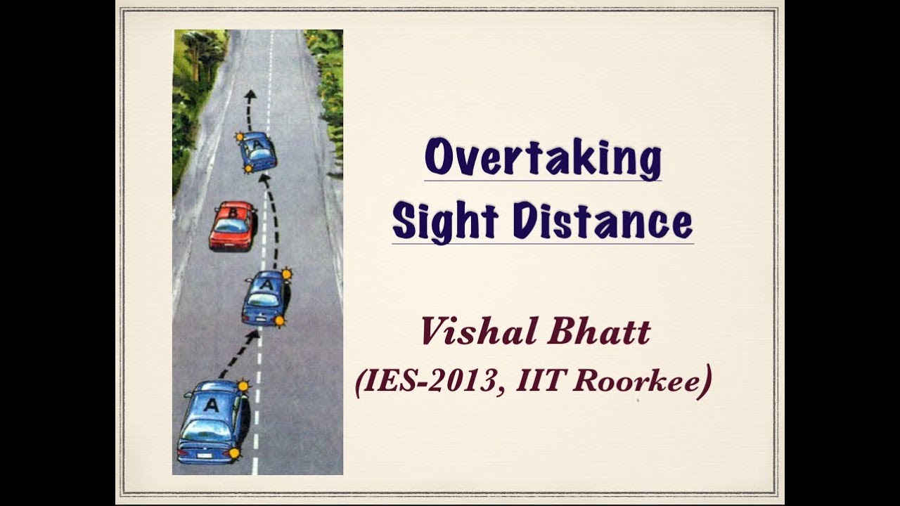 8 # Overtaking Sight Distance | Highway | Civil | GATE | ESE | Vishal Sir