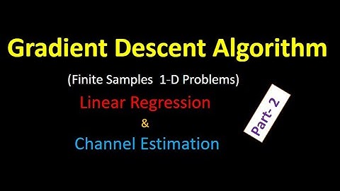 Gradient Descent Algorithm -for Finite Data Set | Machine Learning | Adaptive Filtering:  Lecture 11