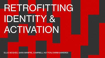 Retrofitting Swinburne - Identity & Activation