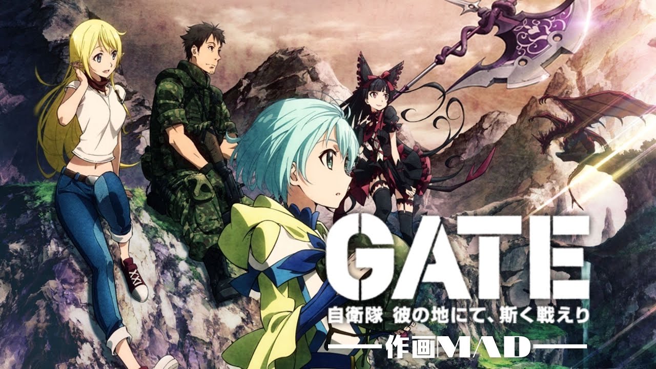 作画Sakuga MAD | GATE 自衛隊 彼の地にて、斯く戦えり／ GATE - YouTube