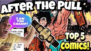 My Top 5 Comics Week Of 9/14/22 Can Do A Powerbomb Remain The Champion?