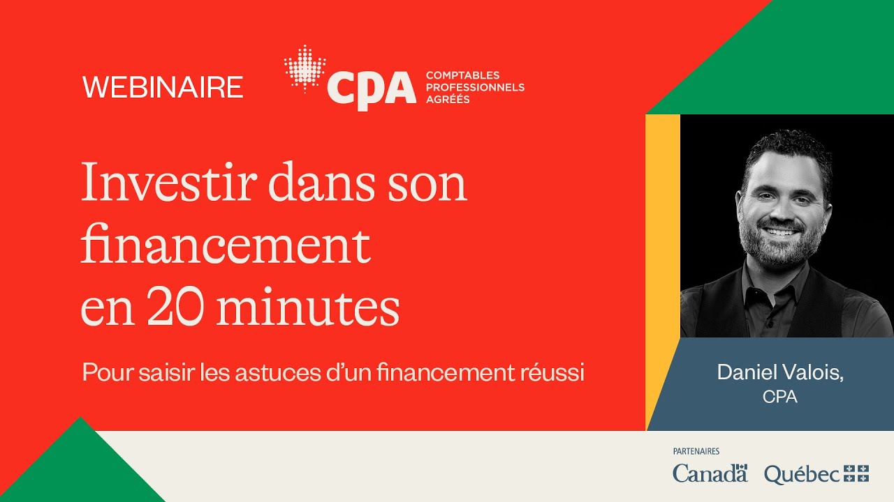 Webinaire CPA | Investir dans son financement en 20 minutes - YouTube
