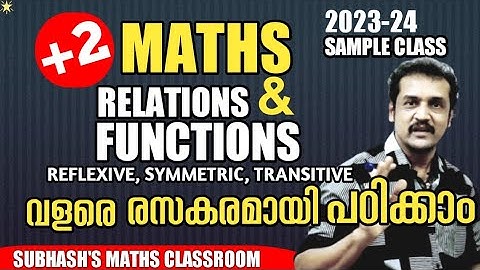 plus two maths| chapter 1 | relations & functions | reflexive symmetric transitive relations