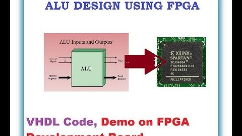 VHDL code for 4 bit ALU and Realization on FPGA development Board