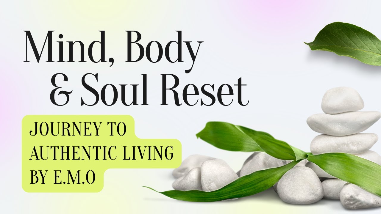 Journey to Authentic Living with EMO Day 13 - YouTube