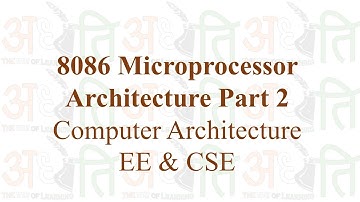 CA | Topic 11 |  8086 Microprocessor Architecture Part 2 | EE