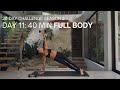 25 DAY CHALLENGE SEASON 2 DAY 11 40 MIN FULL BODY STRENGTH WORKOUT Intermediate 