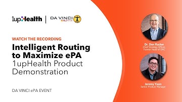 Intelligent Routing to Maximize ePA - 1upHealth Product Demonstration