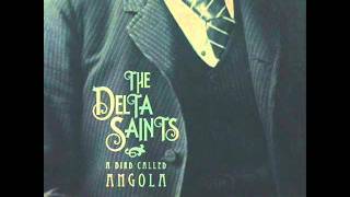 The Delta Saints - Voodoo Walk