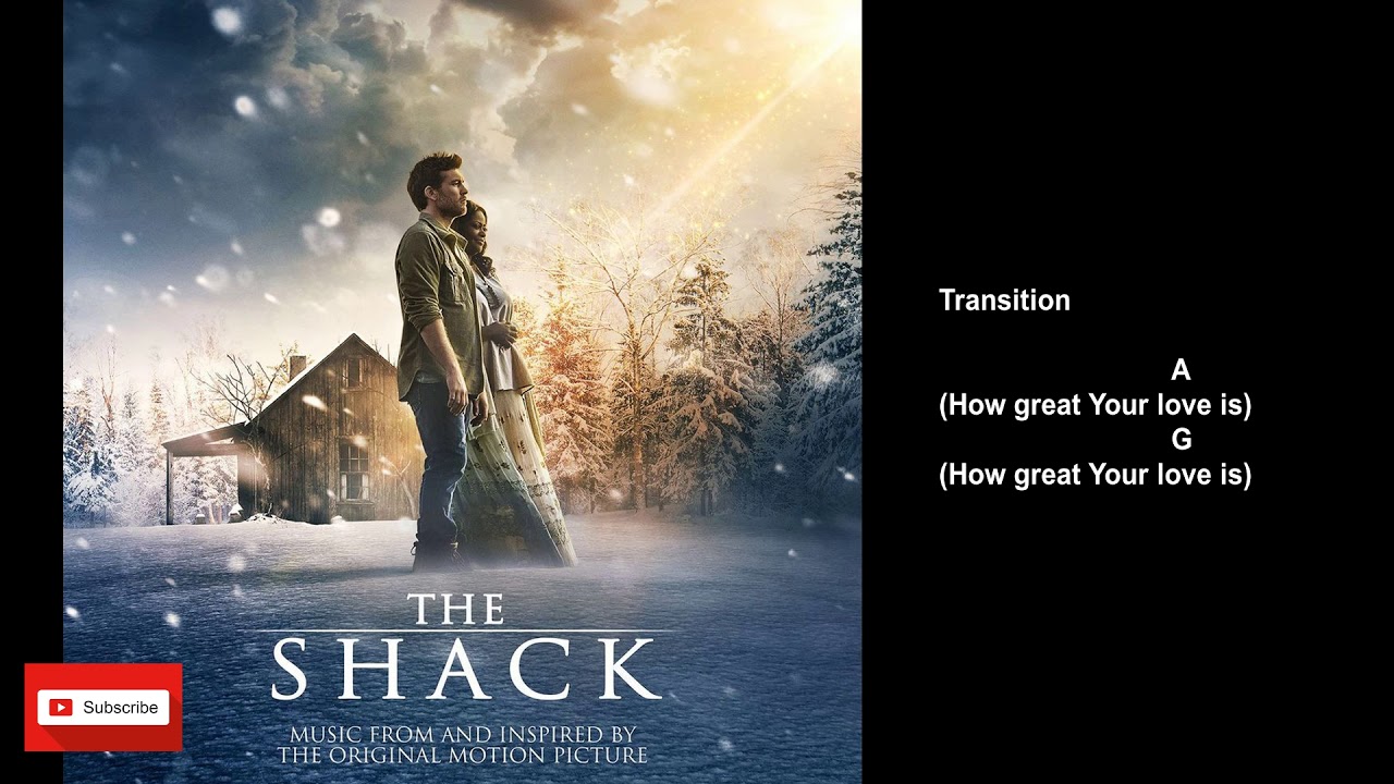 Heaven Knows Lyrics and Chords (Hillsong Worship) From 'The Shack' movie soundtrack