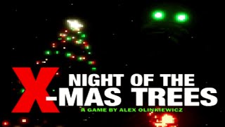 Night Of The X-Mas Trees