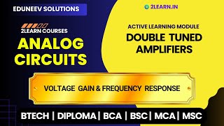 Double Tuned Amplifiers | Voltage gain & Frequency Response