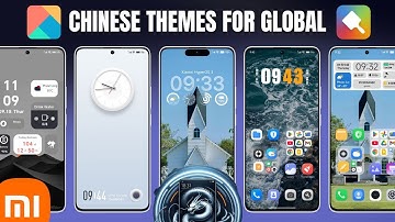Top 5 Chinese Themes For Xiaomi Global - Install Chinese Theme Without Root | Xiaomi Theme Hub