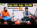 Mew masihi geet 2024  aaja huh aaja  qaisar chohan dholak by waseem khokhar live