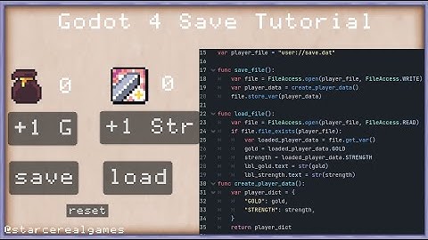 Godot 4 Save and Load Tutorial using the new FileAccess class