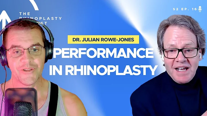 Performance in Rhinoplasty with Dr Julian Rowe Jon...
