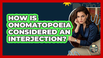 How Is Onomatopoeia Considered An Interjection? - Lexicon Lounge