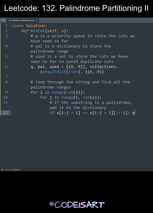 Leetcode 132. Palindrome Partitioning II in Python | Python Leetcode ...