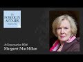 Margaret macmillan what can history tell us about ukraines future  the foreign affairs interview