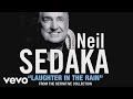 Neil sedaka  laughter in the rain audio