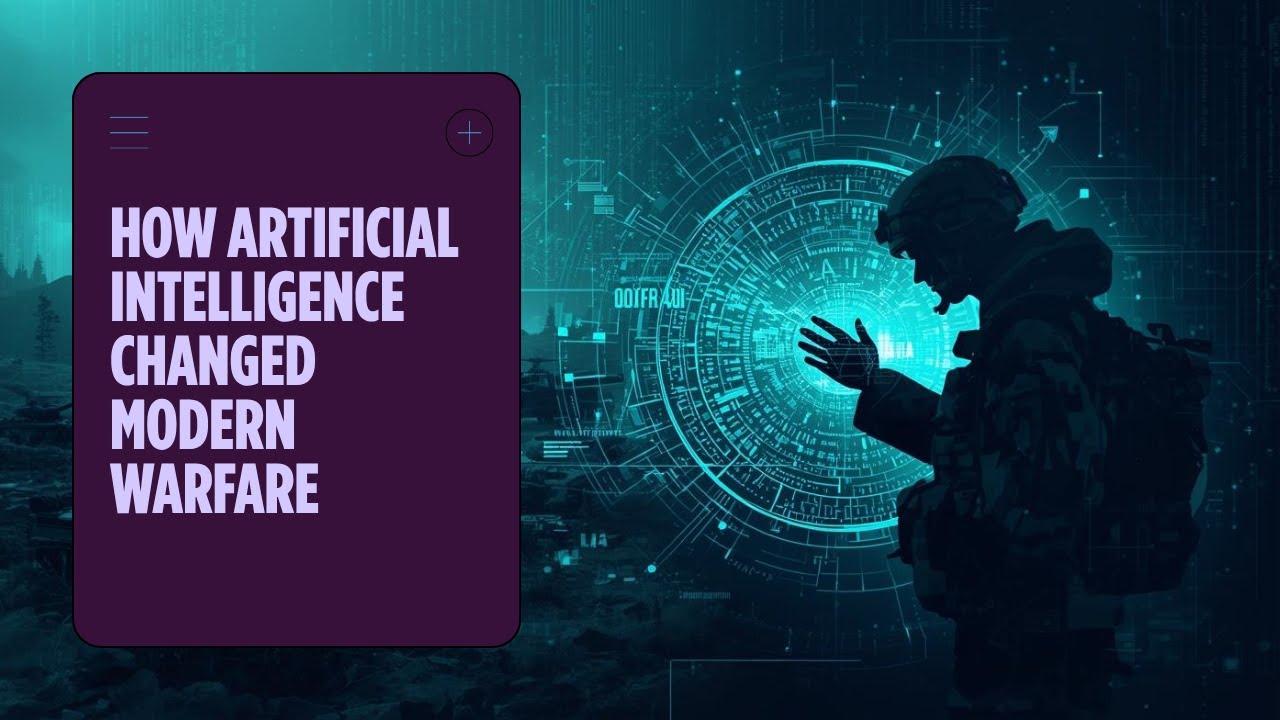 How AI Changed Modern Warfare | The Rise of Machine Intelligence on the ...
