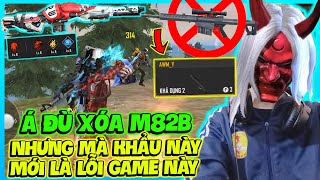 (FREE FIRE) ANH GÀ RÁN XÓA M82B VÌ LỖI XUYÊN KEO QUÁ MẠNH NHƯNG ĐÂY MỚI LÀ SÚNG LỖI DAME NHẤT GAME