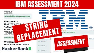 IBM Coding Assessment 2024: Software Developer & Back-End Developer | String Replacement Problem
