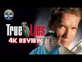 True lies  4k review  another terminator 2