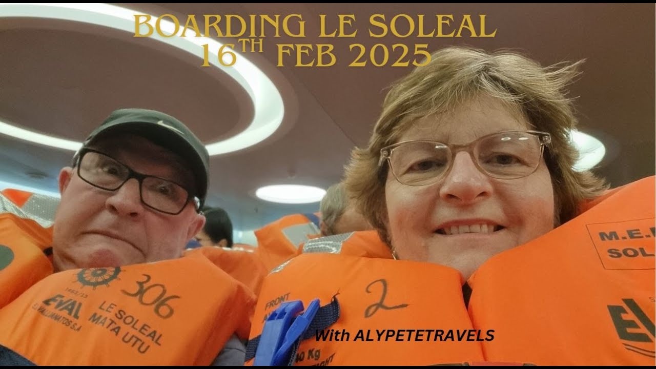 Boarding Ponant's Le Soleal  - Days at Sea 16th to 20th Feb 2025