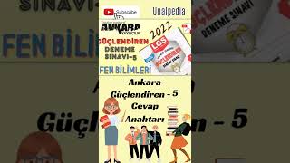 8. Sınıf ANKARA GÜÇLENDİREN DENEME 5 Cevap Anahtarı #fen #lgs2022 #shorts 8. Sınıf ANKARA GÜÇLENDİREN DENEME 5 Cevap Anahtarı #fen #lgs2022 #shorts