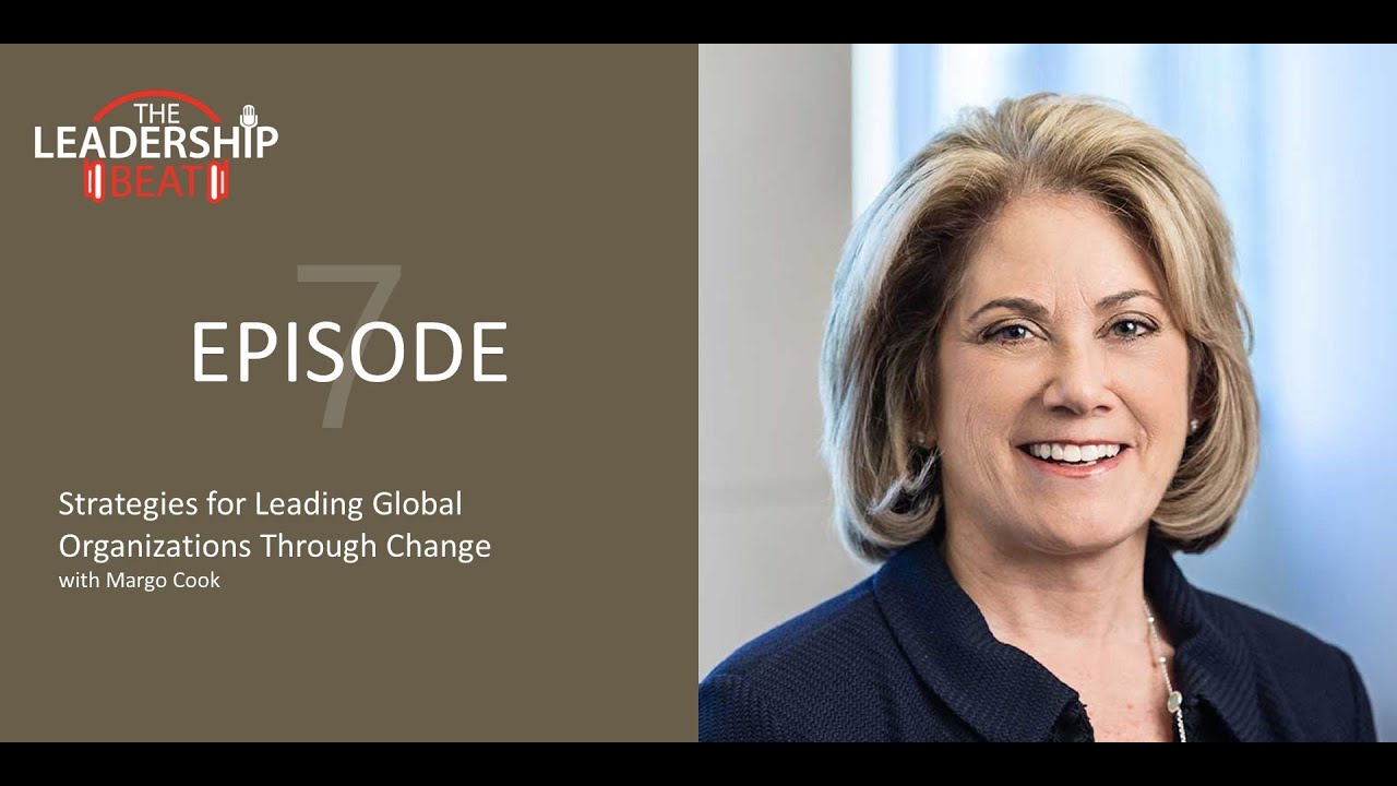 Strategies for Leading Global Organizations Through Change