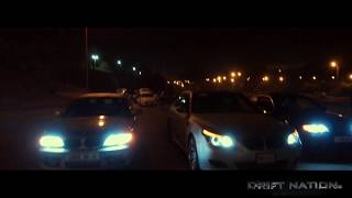 BMW DRIFT NATION TEAM (SHOOTED AND EDITED BY DRIFT NATION)