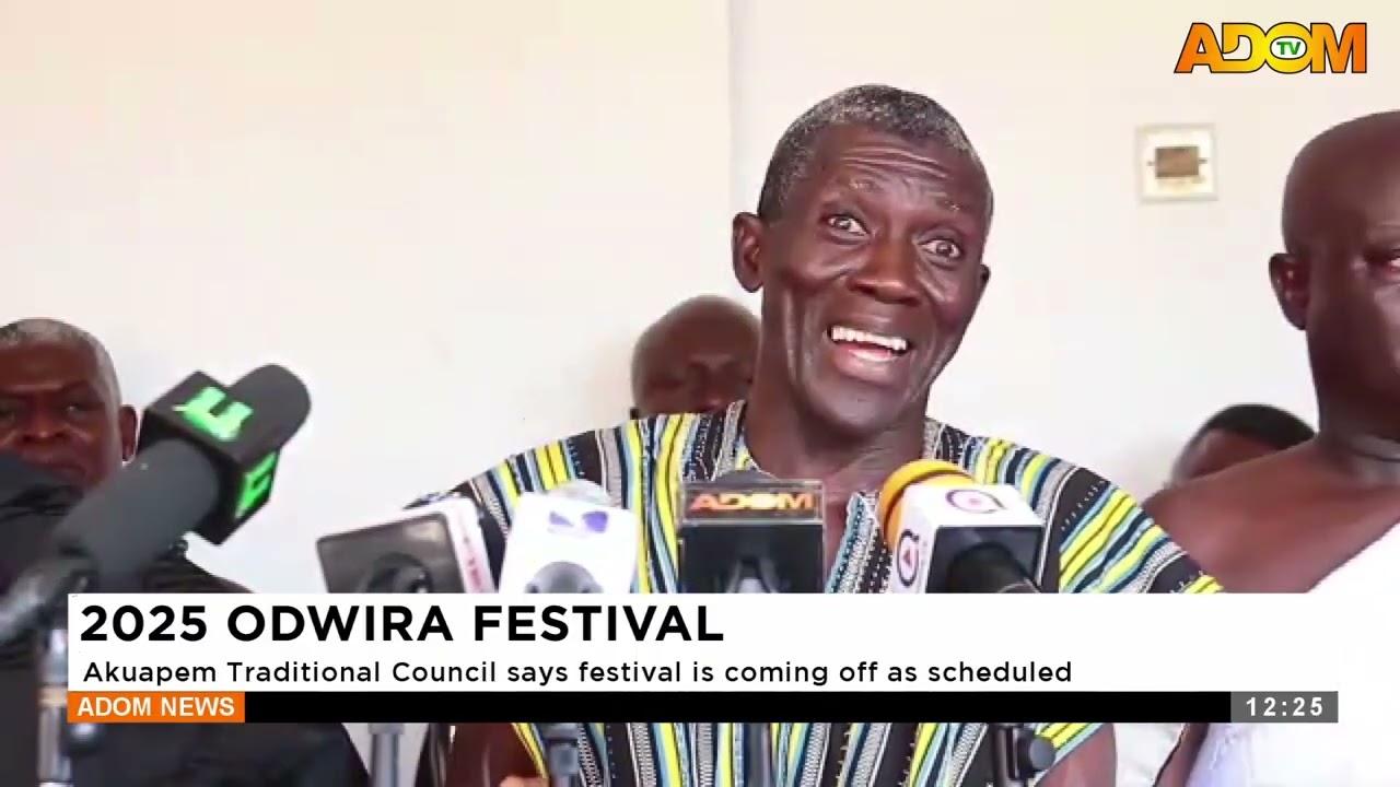2025 ODWIRA FESTIVAL: Akuapem Traditional Council says festival is coming off as scheduled