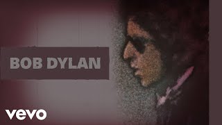 Video thumbnail of "Bob Dylan - Buckets of Rain (Official Audio)"