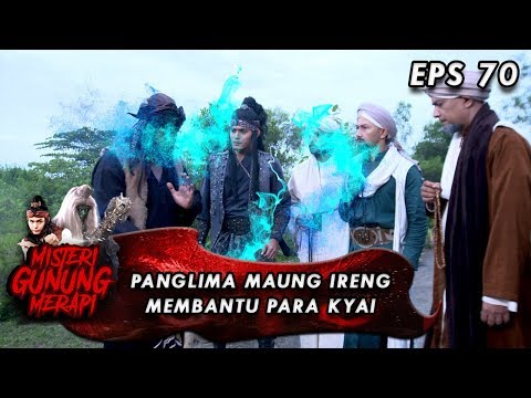 PANGLIMA MAUNG IRENG Membantu Para Kyai Mencari Mak Lampir - MGM Eps 70