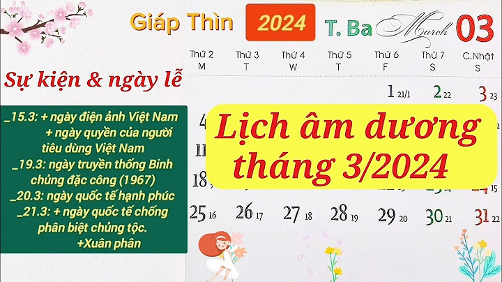 16 3 dương lịch âm là ngày bao nhiêu năm 2024