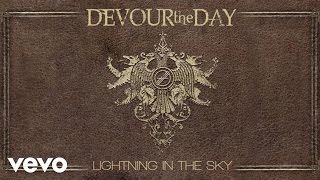 Devour The Day - Lightning In The Sky (Pseudo Video) chords