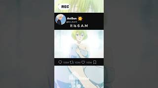 It’s morning🫪#anime #animeedit #love
