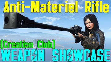Fallout 4: Weapon Showcases: Anti-Materiel Rifle (Creation Club)