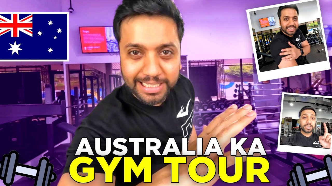 AUSTRALIAN GYM TOUR VLOG FEES INDIAN IN AUSTRALIA YouTube