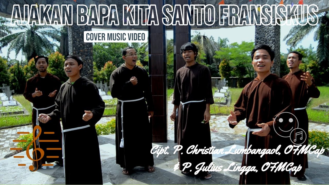 Lagu Rohani: Ajakan Bapa Kita St. Fransiskus (Cover Acoustik)