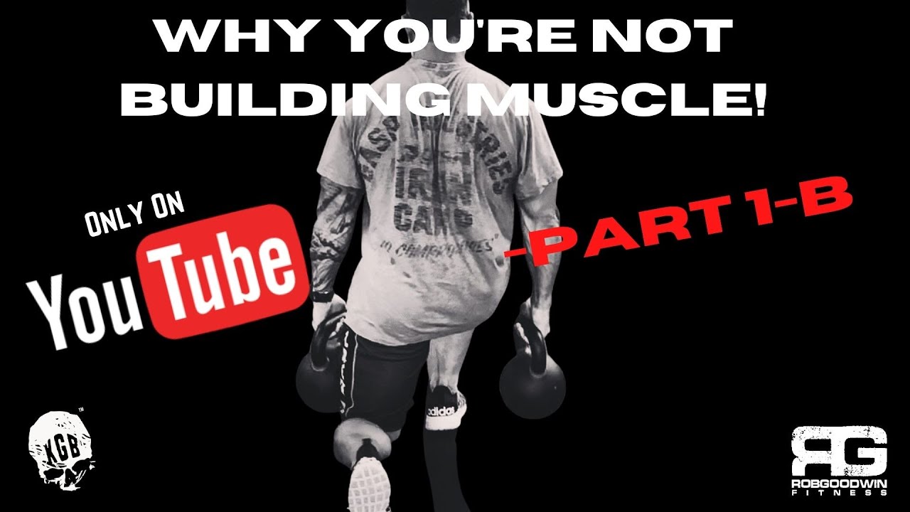 Why You're Not Building Muscle! Part 1-B Training Splits / Intensity ...