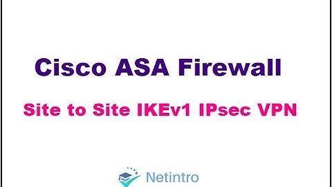 Cisco ASA Site to Site IKEv1 IPsec VPN | Configure Site to Site VPN on Cisco ASA