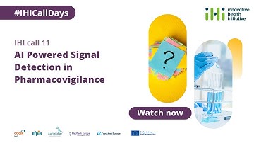 IHI Call Days - Call 11: AI Powered Signal Detection in Pharmacovigilance
