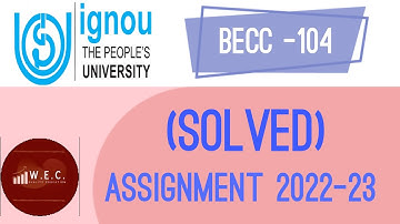 [Solved] BECC - 104 Mathematical methods in Economics 2 Assignment 2022-23 IGNOU
