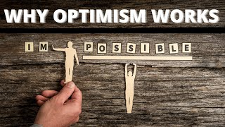 PESACH - WHY OPTIMISM WORKS