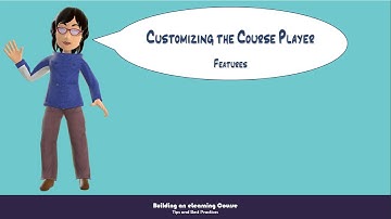 Customizing the Course PlayerFeatures