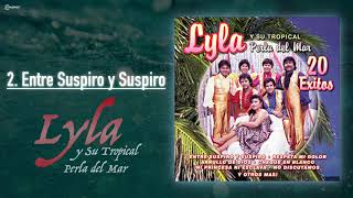 ↓Lyla y Su Tropical Perla del Mar ↓  Entre Suspiro y Suspiro↓